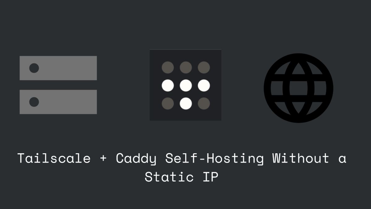 How to Expose a Local Server to the Internet with Tailscale and Caddy